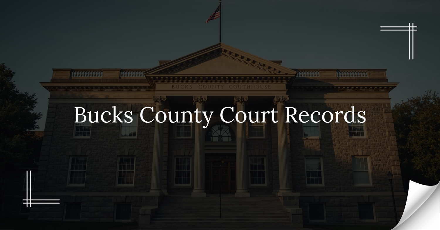Bucks County Court Records