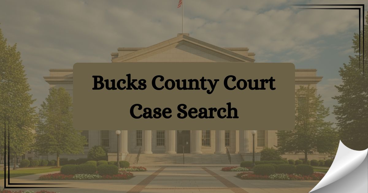 Bucks-County-Court-Case-Search